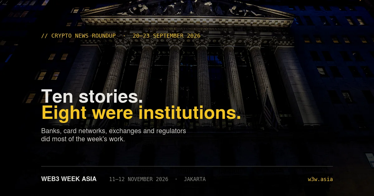 10 Crypto Stories That Moved Markets, 20-23 Sept | W3W