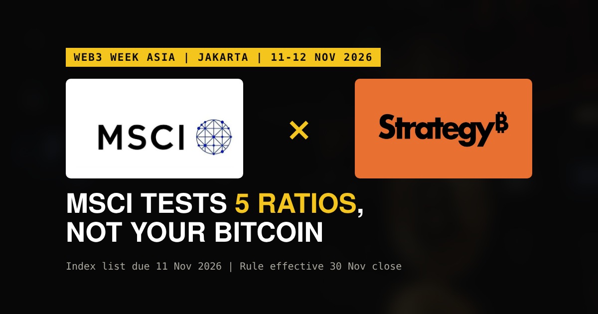 MSCI Bitcoin Treasury Rule: List Due 11 Nov | W3W